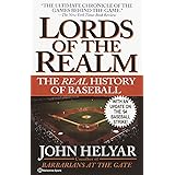 The Lords of the Realm: The Real History of Baseball