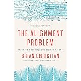 The Alignment Problem: Machine Learning and Human Values