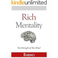 Rich Mentality: The Strength Of The Mind book cover
