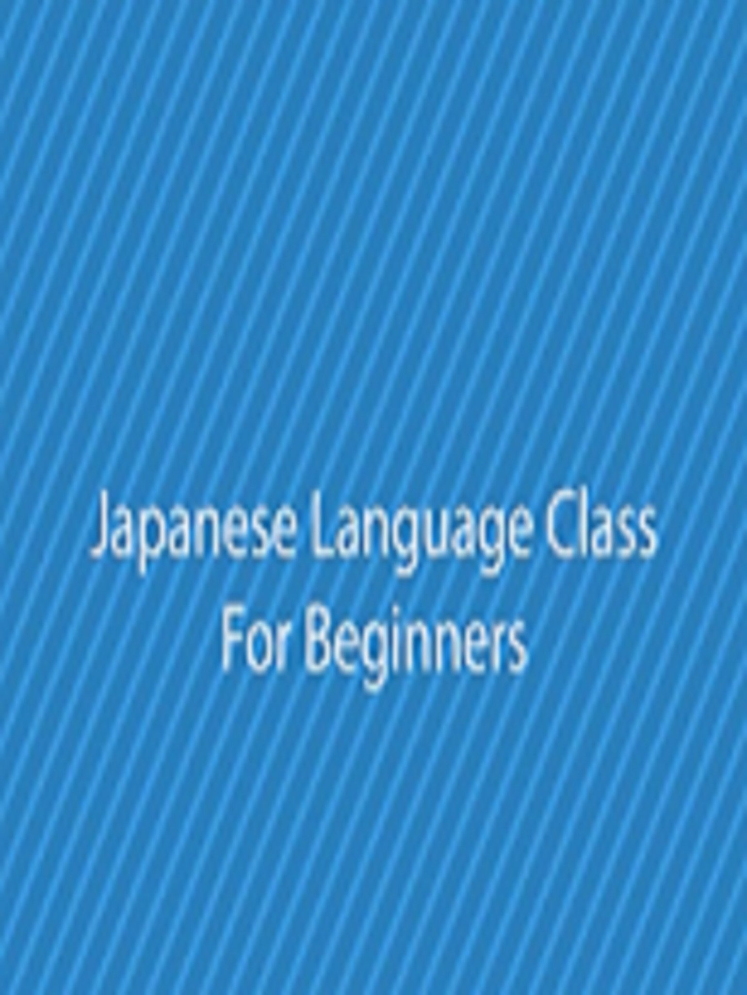 Watch 'Japanese Language Class For Beginners' on Amazon Prime Video UK