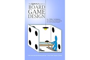 Kobold Guide to Board Game Design (Kobold Guides to Game Design Book 4)