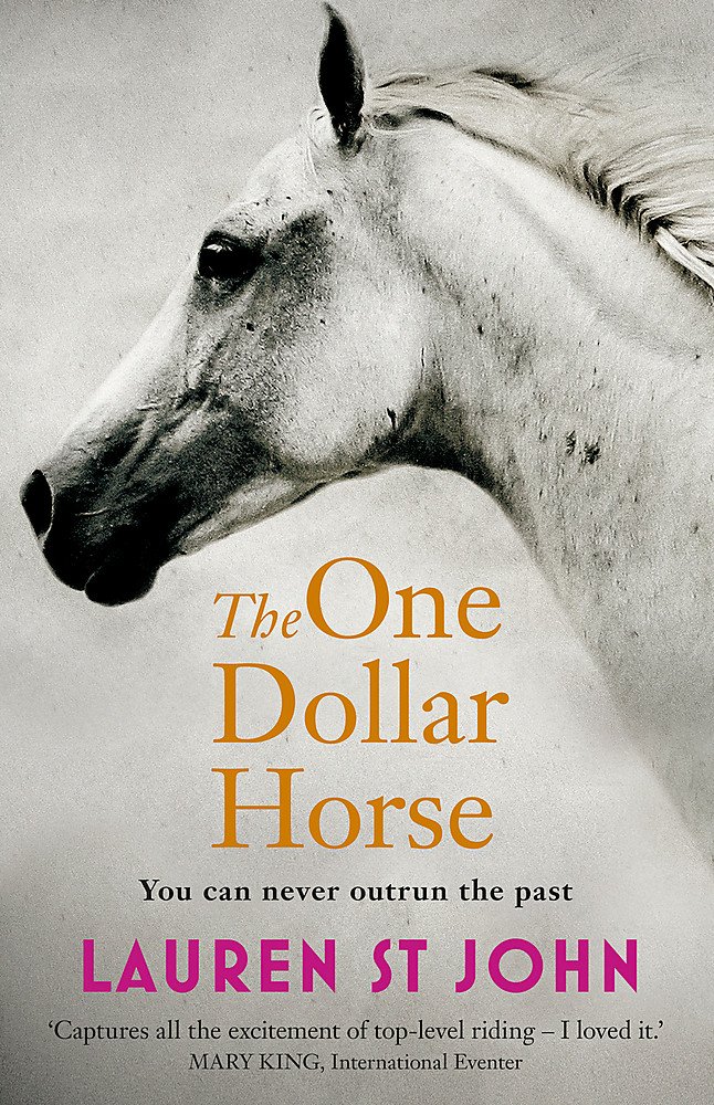 The One Dollar Horse Lauren St John 9781444006360 Amazon Com Books