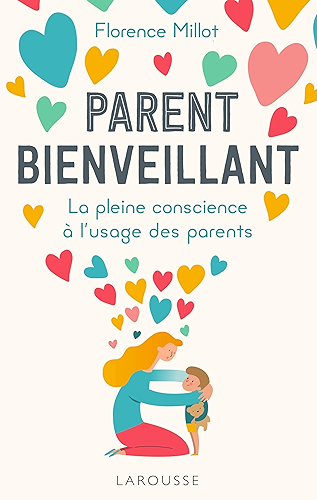 Download Parent bienveillant PDF