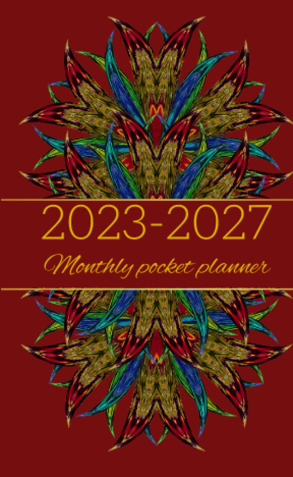 2023-2027 Monthly Pocket Planner: 2023-2027 Five Year Monthly Pocket Planner | Five Year Calendar Monthly Planner With Federal Holidays , Contact Pages, Notes Pages, ... ( 4 x 6.5 Inches )