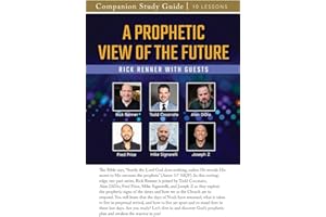 A Prophetic View of the Future Study Guide