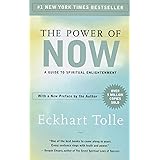 The Power of Now: A Guide to Spiritual Enlightenment