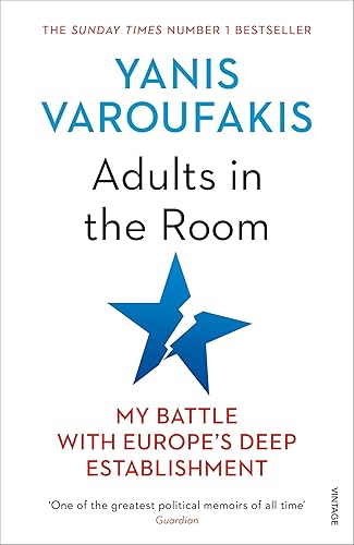 Download Adults In The Room: My Battle With Europe’s Deep Establishment PDF