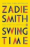 Swing Time: A Novel