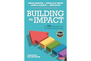 Building to Impact: The 5D Implementation Playbook for Educators