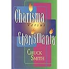 Charisma Versus Charismania