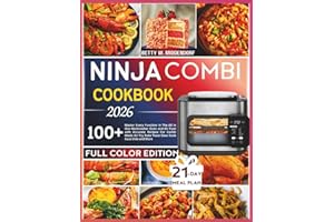 NINJA COMBI COOKBOOK 2026: Master Every Function In The All in One Multicooker Oven and Air fryer with Accurate Recipes For Combi Meals Air Fry Bake Toast Slow Cook Sous Vide and More