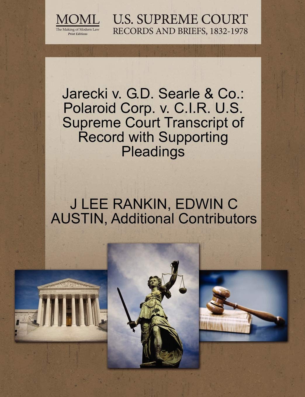 Jarecki V G D Searle Co Polaroid Corp V C I R U S Supreme Court Transcript Of Record With Supporting Pleadings Rankin J Lee Austin Edwin C Additional Contributors Amazon Com Books