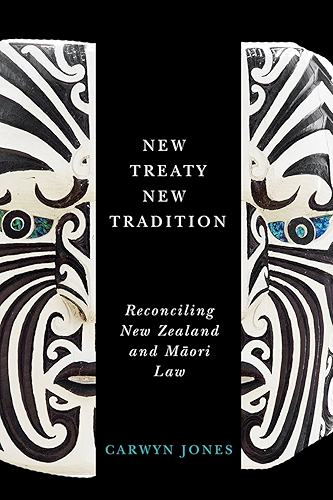 Download New Treaty, New Tradition: Reconciling New Zealand and Maori Law (English Edition) PDF