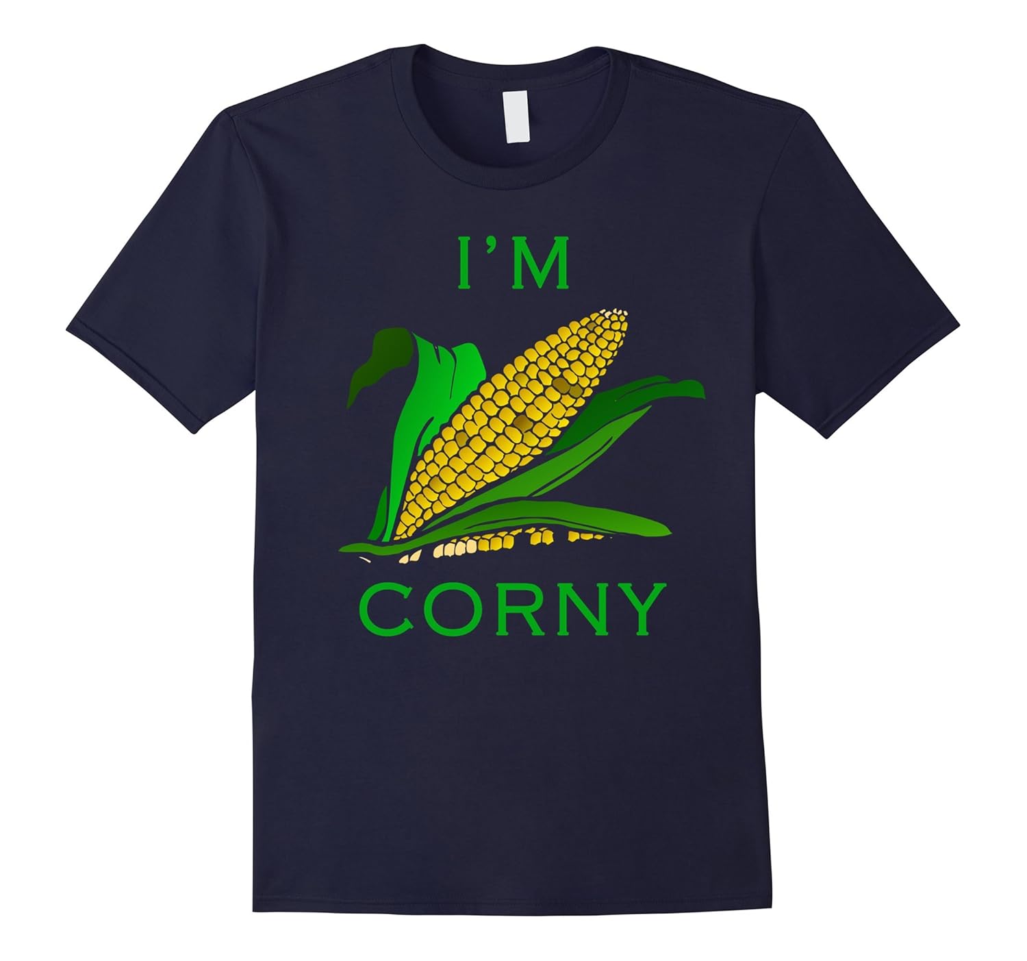 I'm corny T-shirt-ANZ