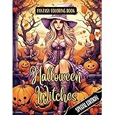 Fantasy Coloring Book Halloween Witches Special Edition: For Adults and Teens | Black Line and Grayscale Coloring Pages of Witches (Witches Coloring Books)