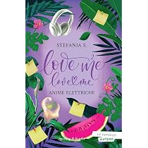 Anime elettriche. Love me love me. Vol. 2 (Original Tascabili