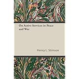 On Active Services in Peace and War