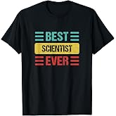 Scientist T-Shirt