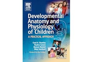 Developmental Anatomy and Physiology of Children: A Practical Approach