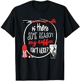 The Devil Wears Prada Miranda My Coffee Isn't Here T-Shirt