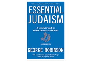 Essential Judaism: Updated Edition: A Complete Guide to Beliefs, Customs & Rituals