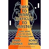 Easy to Learn, Difficult to Master: Pong, Atari, and the Dawn of the Video Game