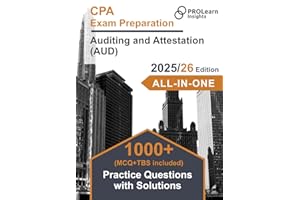 CPA Exam Preparation - Auditing and Attestation (AUD): 1000+ Practice Questions with Solutions