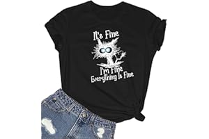 ALAPUSA I'm Fine Everything is Fine Saying Graphic T-Shirts for Women - Short Sleeve Casual Humor Tees