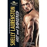 Hot and Badgered (The Honey Badger Chronicles)