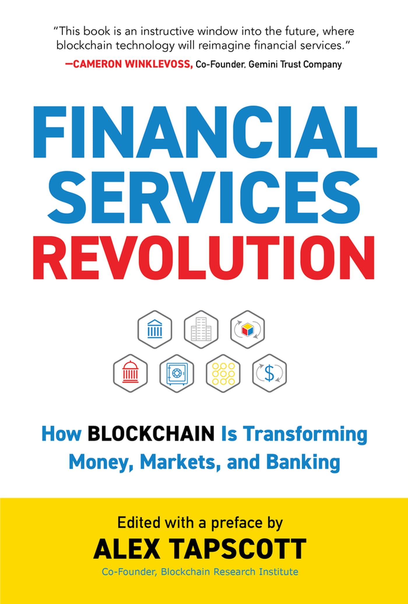 Financial Services Revolution: How Blockchain is