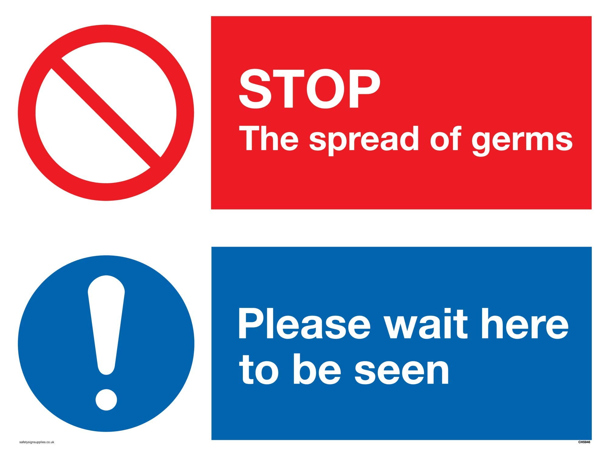 STOP germs PLEASE wait here to be seen sign - Plastic Rigid Double-sided 3mm