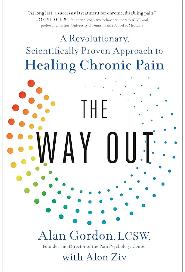 Unlearn Your Pain, fourth edition: Howard Schubiner, MD
