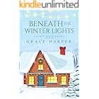 Beneath the Winter Lights (Talbot Girls Book 6)
