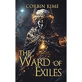 The Ward of Exiles