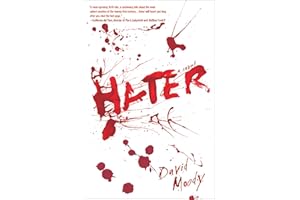 Hater: A Novel (Hater Series Book 1)