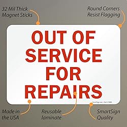 SmartSign - U9-1911-MG_7x10 "Out of Service for