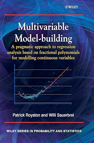 Download Multivariable Model – Building: A Pragmatic Approach to Regression Anaylsis based on Fractional Polynomials for Modelling Continuous Variables PDF