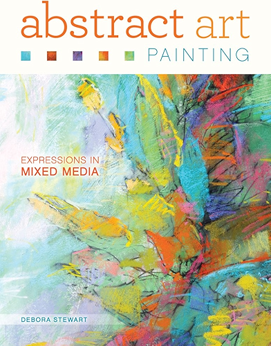Download Abstract Art Painting: Expressions in Mixed Media (English Edition) PDF