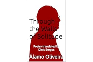 Through the Walls of Solitude