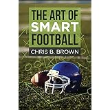 The Art of Smart Football
