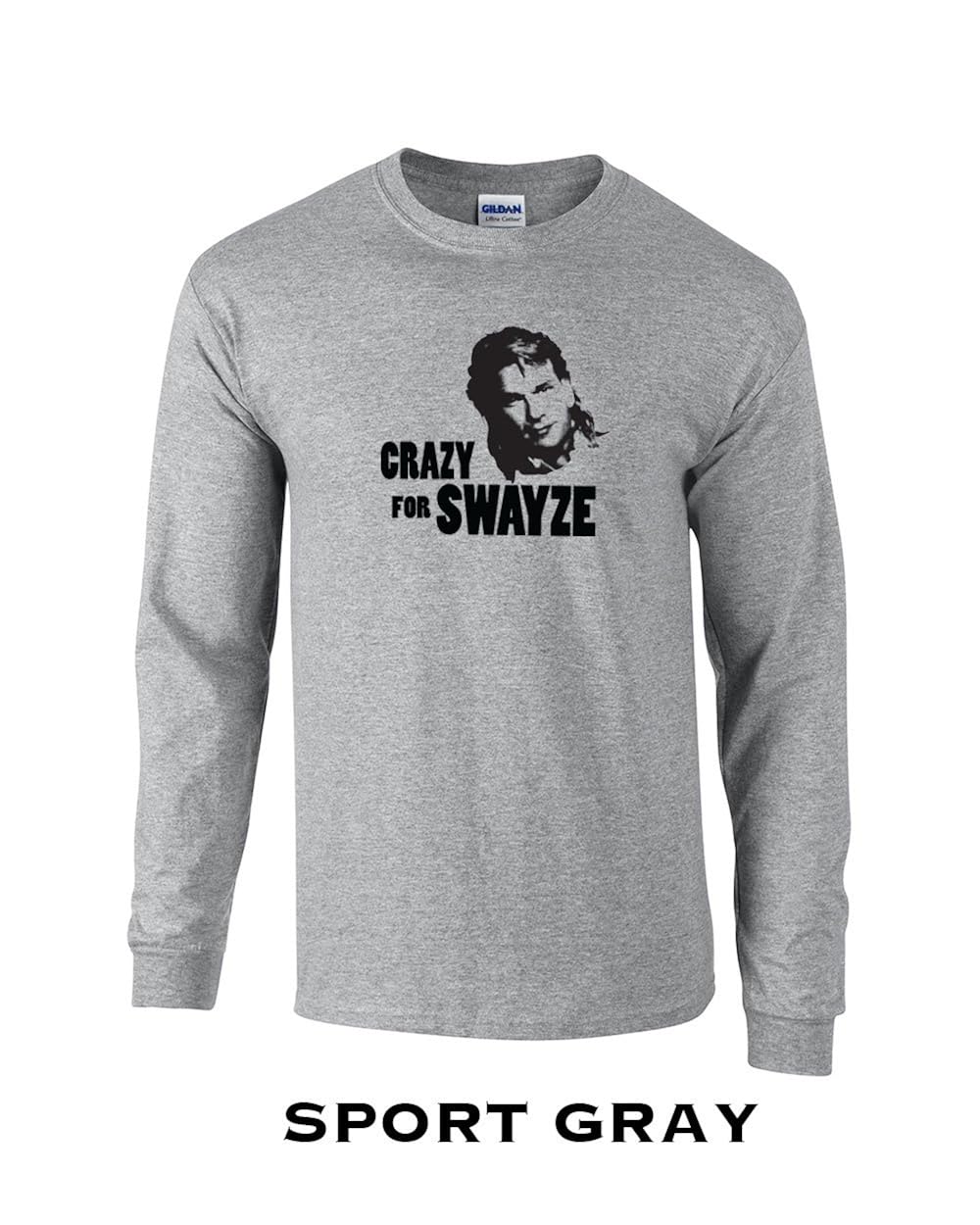 49 Crazy For Swayze Funny Adult T Shirt Kitilan