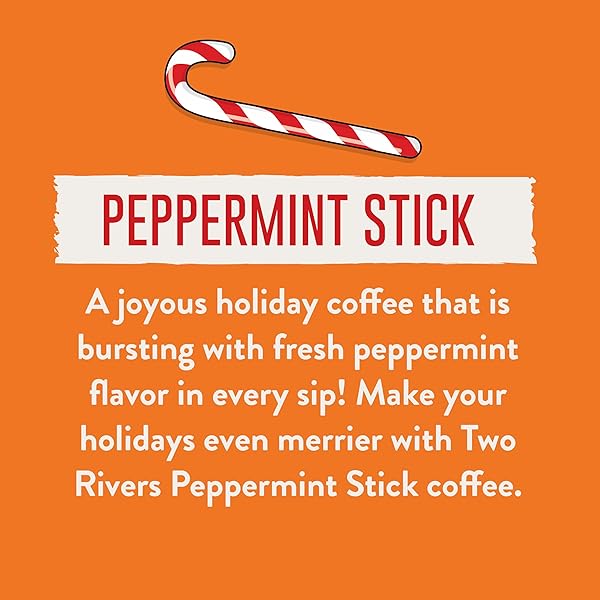 TWO RIVERS COFFEE PEPPERMINT STICK FLAVORED GROUND COFFEE, PERFECTLY BALANCED, ALWAYS SMOOTH, MADE WITH 100% ARABICA BEANS – FLAVOR ENHANCED, 10 OUNCE BAG