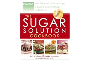 The Sugar Solution Cookbook: More Than 200 Delicious Recipes to Balance Your Blood Sugar Naturally