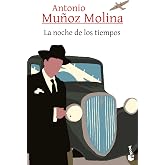 La noche de los tiempos (Spanish Edition)