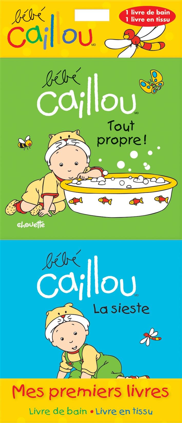 Amazon Com Bebe Caillou Mes Premiers Livres Livre De Bain Et Livre Tissus French Edition Paradis Anne Brignaud Pierre Books