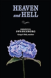HEAVEN AND HELL: PORTABLE: THE PORTABLE NEW CENTURY EDITION