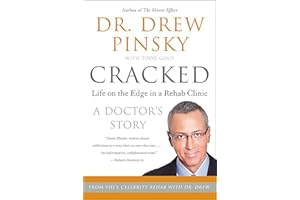 Cracked: Life on the Edge in a Rehab Clinic, A Doctor's Story