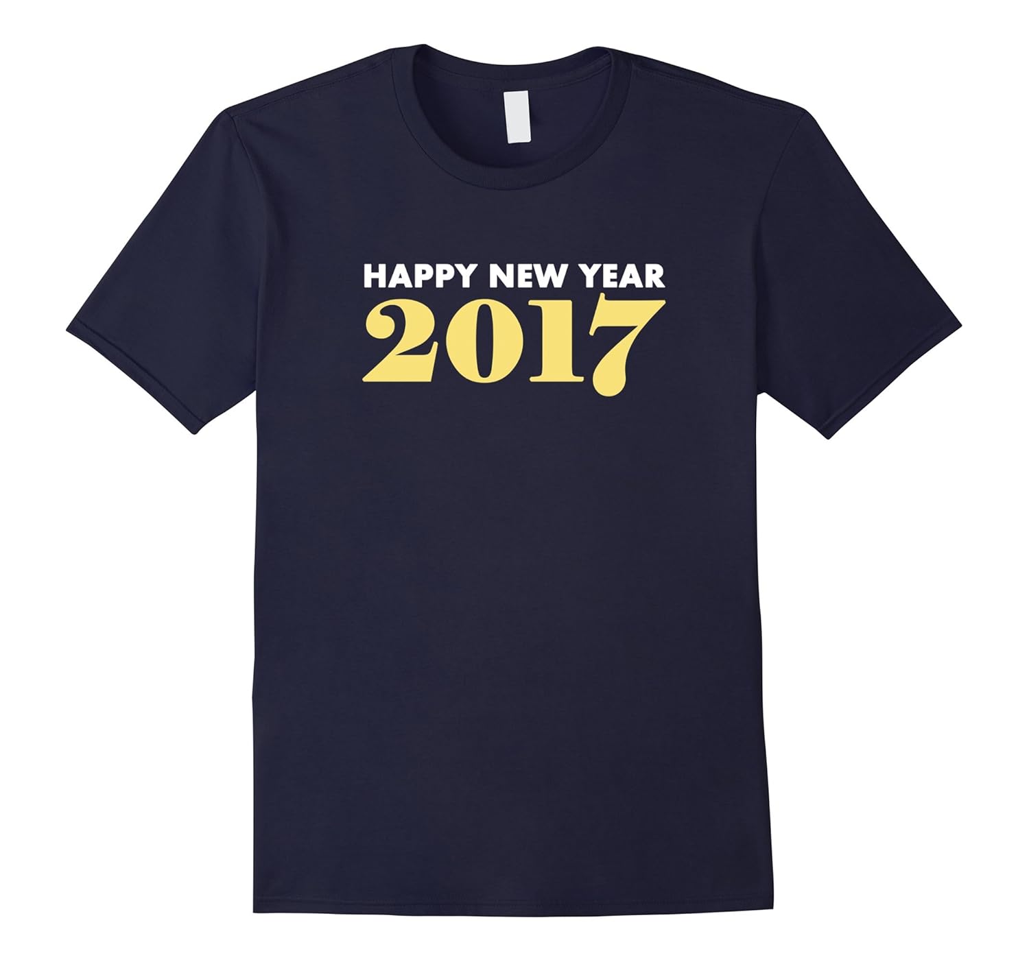 Happy New Year 2017 T-Shirt for Men, Women, Kids-ANZ