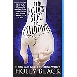 The Coldest Girl in Coldtown