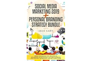 Social Media Marketing 2019 + Personal Branding Strategy Bundle: Build Your Brand Fast, Become an Influencer on Instagram, Youtube, Facebook and ... (Social Media Marketing, Personal Brand)